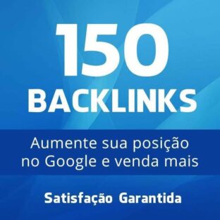 150 Backlinks Para Seu Site Melhorar no Google v1
