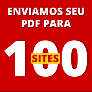 ENVIAMOS SEU PDF PARA 100 SITES